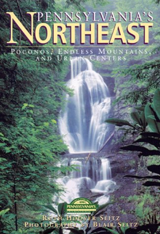 Imagen de archivo de Pennsylvania's Northeast (Pa's Cultural & Natural Heritage Series) a la venta por Wonder Book