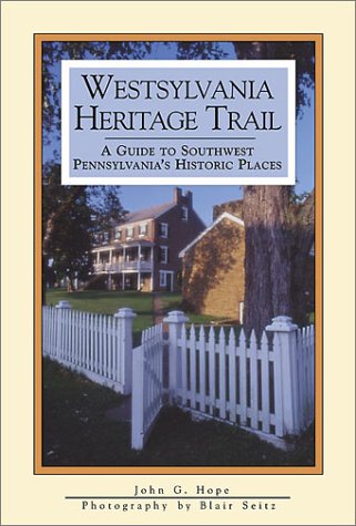 Stock image for Westsylvania Heritage Trail for sale by ThriftBooks-Dallas