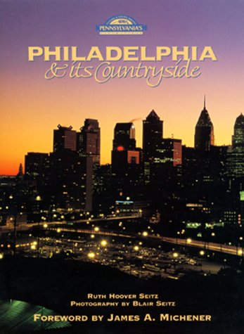 Stock image for Philadelphia & Its Countryside (Pa's Cultural & Natural Heritage Series) for sale by Wonder Book