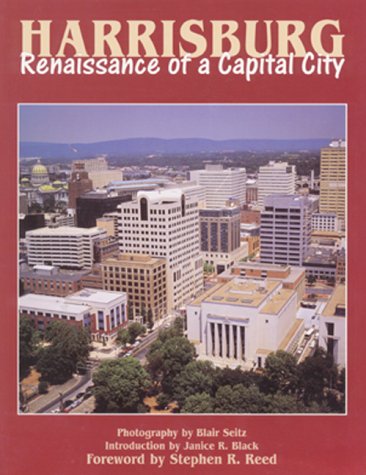 9781879441996: Harrisburg: Renaissance of a Capital City (Pa's Cultural & Natural Heritage Series) [Idioma Ingls]