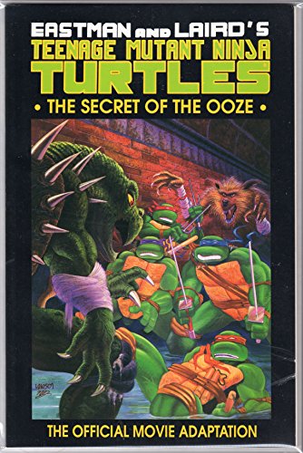 Beispielbild fr Teenage Mutant Ninja Turtles - The Secret of the Ooze - The Official Movie Adaptation zum Verkauf von Bay Used Books
