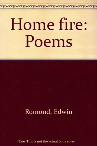 Beispielbild fr Home fire: Poems zum Verkauf von Pomfret Street Books