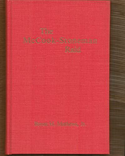 Stock image for The McCook-Stoneman Raid for sale by Stan Clark Military Books
