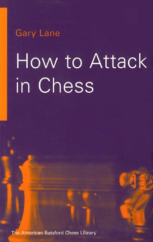 Imagen de archivo de How To Attack In Chess a la venta por Ergodebooks