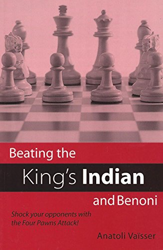 Stock image for Beating the King's Indian and Benoni for sale by Salish Sea Book Company