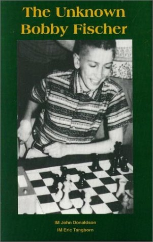 9781879479852: The Unknown Bobby Fischer