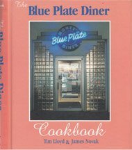 Imagen de archivo de The Blue Plate Diner Cookbook a la venta por HPB Inc.