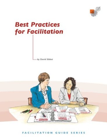 Stock image for Best Practices for Facilitation for sale by Eatons Books and Crafts