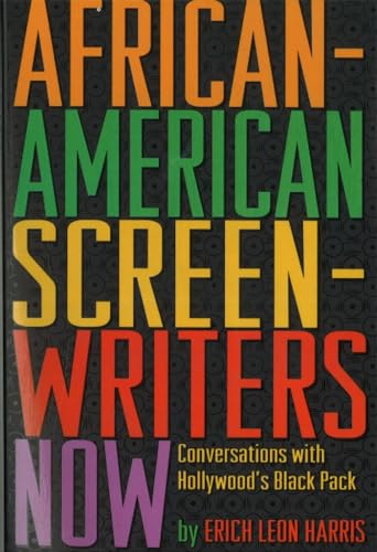 9781879505285: African-American Screen-Writers Now: Conversations With Hollywood's Black Pack