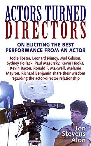 9781879505346: Actors Turned Directors: On Eliciting the Best Performance from an Actor and Other Secrets of Successful Directing