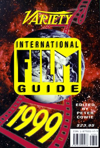 9781879505476: Variety International Film Guide 1999