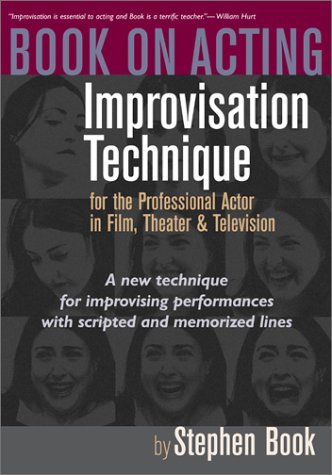 9781879505605: Book on Acting: Improvisation Techniques for the Professional Actor in Film, Theater & Television