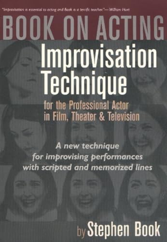 9781879505605: Book on Acting: Improvisation Technique for the Professional Actor in Film, Theater & Television