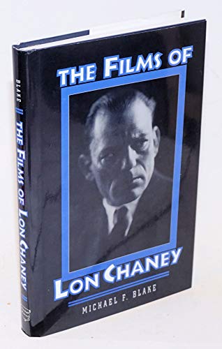 9781879511262: The Films of Lon Chaney
