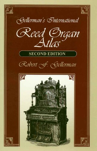 Imagen de archivo de Gellerman's International Reed Organ Atlas a la venta por HPB-Red