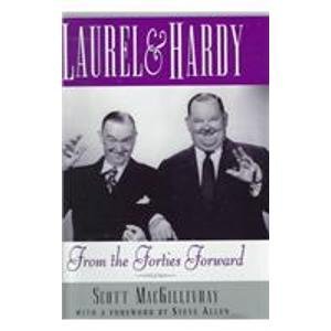 Stock image for Laurel & Hardy From the Forties Forward for sale by Catnap Books