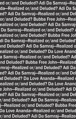 9781879514379: Adi Da Samraj-Realized or/and Deluded?