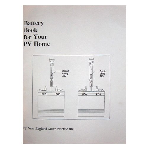 Stock image for Battery Book for Your Pv Home (The Pv Home Series Booklets) for sale by HPB-Emerald