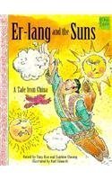 Stock image for Er-Lang and the Suns: A Tale from China (Folktales from Around the World) for sale by Front Cover Books