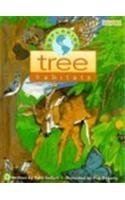 Beispielbild fr Exploring Tree Habitats zum Verkauf von Better World Books
