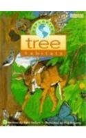 Exploring Tree Habitats (Mondo's Exploring Series) (Exploring Habitats) - Patti Seifert