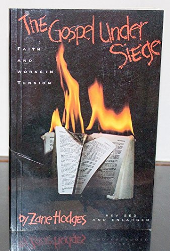 Stock image for The Gospel Under Siege : Faith & Works in Tension for sale by HPB-Red