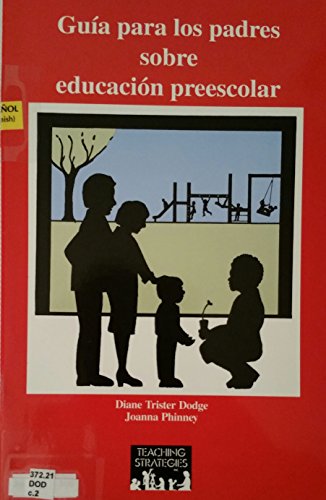 Imagen de archivo de Guia Para Los Padres Sobre Educacion Preescolar a la venta por Better World Books