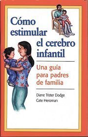 Stock image for Como Estimular El Cerebro Infantil: Una Guia Para Padres De Familia (Spanish Edition) for sale by Wonder Book