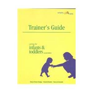 Stock image for Trainer's Guide Caring for Infants & Toddlers for sale by Orphans Treasure Box
