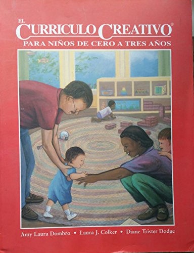 Stock image for Creative Curriculum for Infants and Toddlers (Spanish) for sale by Books of the Smoky Mountains