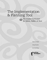 Stock image for The Implementation & Planning Tool for The Creative Curriculum for sale by Orphans Treasure Box