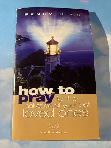 9781879545038: How To Pray for Your Loved Ones