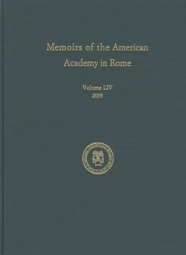 Imagen de archivo de Memoirs of the American Academy in Rome: Volume LIV a la venta por Emily's Books