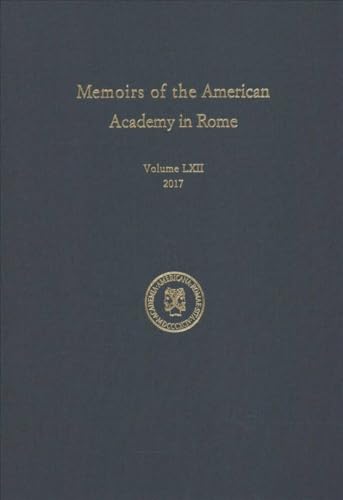 Stock image for Memoirs of the American Academy in Rome, Volume 62 for sale by Blackwell's
