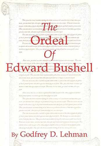Stock image for The Ordeal of Edward Bushell for sale by Best and Fastest Books