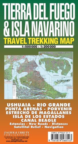 Stock image for Tierra Del Fuego & Isla Navarino Map: Ushuaia - Rio Grande - Magallanes - Beagle - Isla De Los Estados for sale by GF Books, Inc.