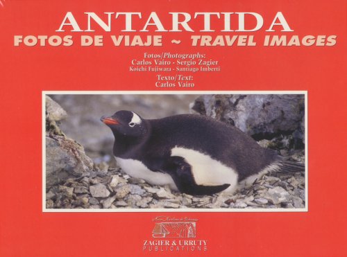 Stock image for Antarctica Travel Images / Fotos de viaje (Spanish Edition) for sale by Wonder Book