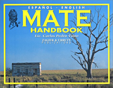 Beispielbild fr Mate Handbook: South American Friendly Symbol zum Verkauf von Vashon Island Books