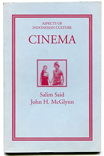 Beispielbild fr Cinema: Eleven Indonesian Films Notes & Synopses (Aspects Of Indonesian Culture) zum Verkauf von The Warm Springs Book Company