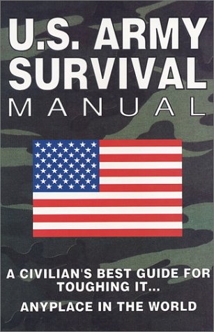 9781879582002: U. S. Army Survival Manual