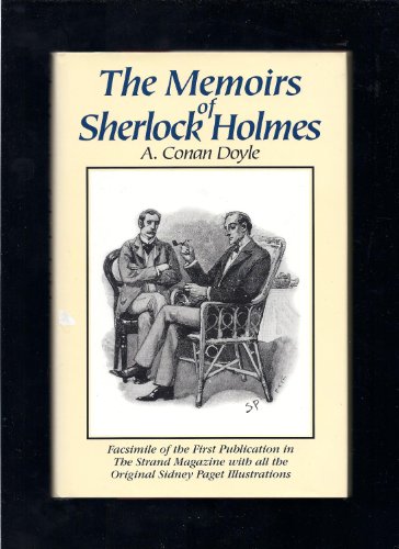 Beispielbild für Memoirs Of Sherlock Holmes; S Facsimile Of The Stories As They Were First Published In The Strand Magazine, London zum Verkauf von Granada Bookstore,            IOBA