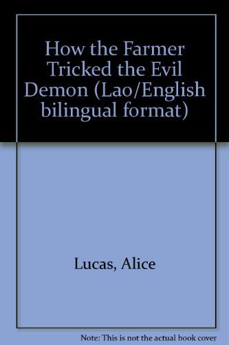 9781879600249: How the Farmer Tricked the Evil Demon (Lao/English bilingual format)