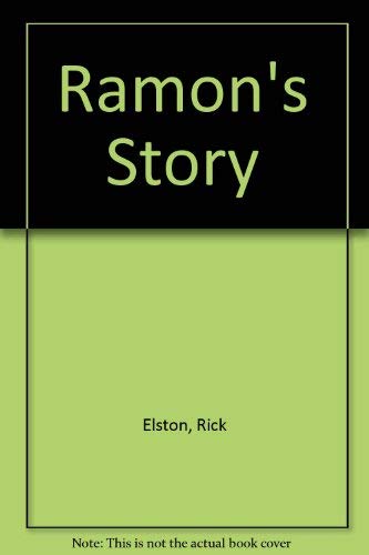 Stock image for Ramon's Story for sale by Black and Read Books, Music & Games