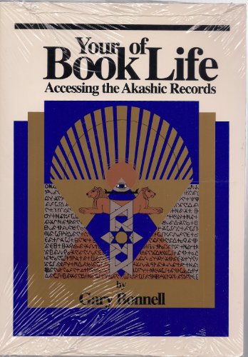 9781879604001: Your Book of Life : Accessing the Akashic Records