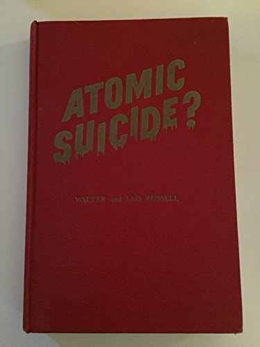 Imagen de archivo de Atomic Suicide? a la venta por Revaluation Books