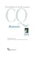 9781879617957: CQ Almanac 2012: 112th Congress 2nd Session