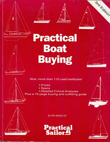 Stock image for Practical Boat Buying. 3rd Edition. for sale by Rob the Book Man