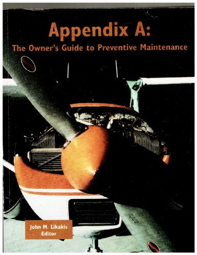 Beispielbild fr Appendix A: The owner's guide to preventive maintenance zum Verkauf von medimops