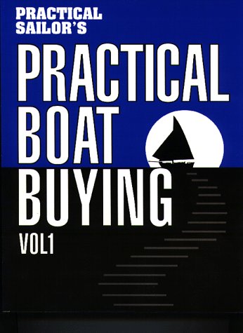 Imagen de archivo de Practical Boat Buying, 5th Edition (2 Volume Set) a la venta por Half Price Books Inc.