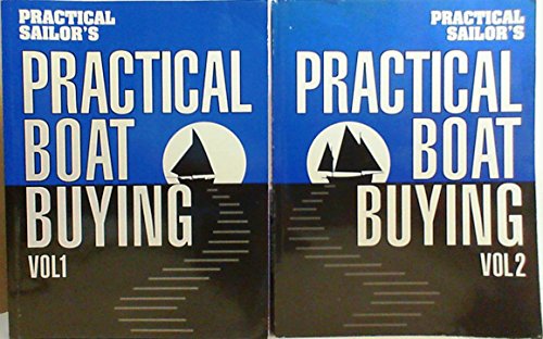 Stock image for Practical Boat Buying, 5th Edition (2 Volume Set) for sale by Half Price Books Inc.